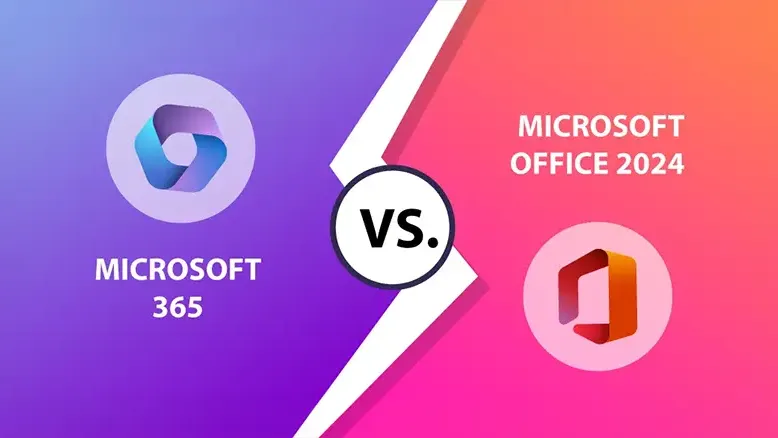 Microsoft Office 2024 vs. Microsoft 365 – Čo Je Lepšia Voľba?