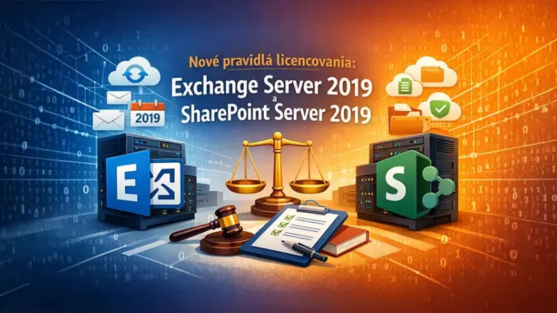 Nové pravidlá licencovania: Exchange Server 2019 a SharePoint Server 2019